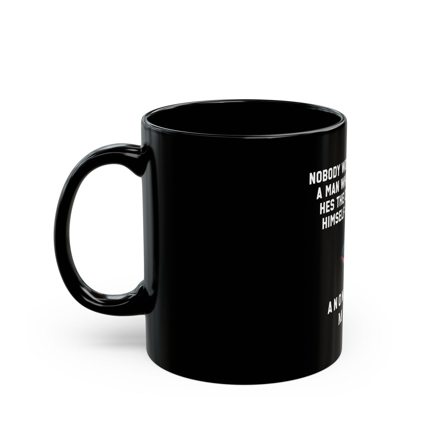 Black Mug - "- Unique Gift for Friends
