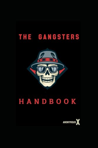 THE GANGSTERS HANDBOOK - Collectors print