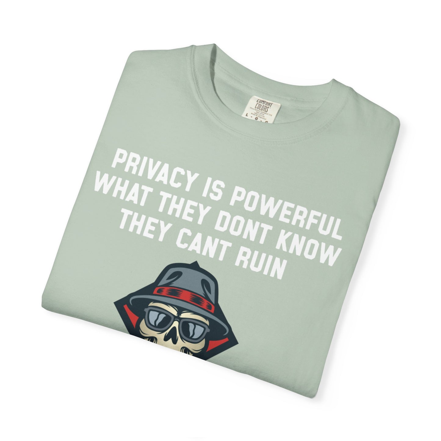 Privacy is powerful what they dont know they cant ruin