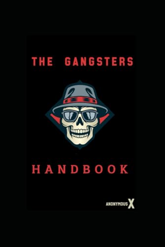 THE GANGSTERS HANDBOOK